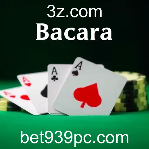 Bacará: Um Guia Completo para Jogadores no bet939